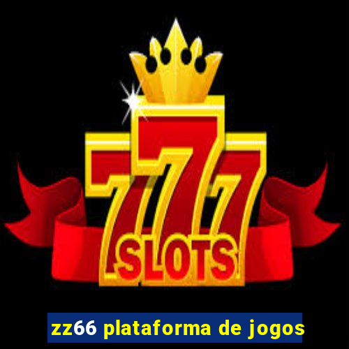 zz66 plataforma de jogos